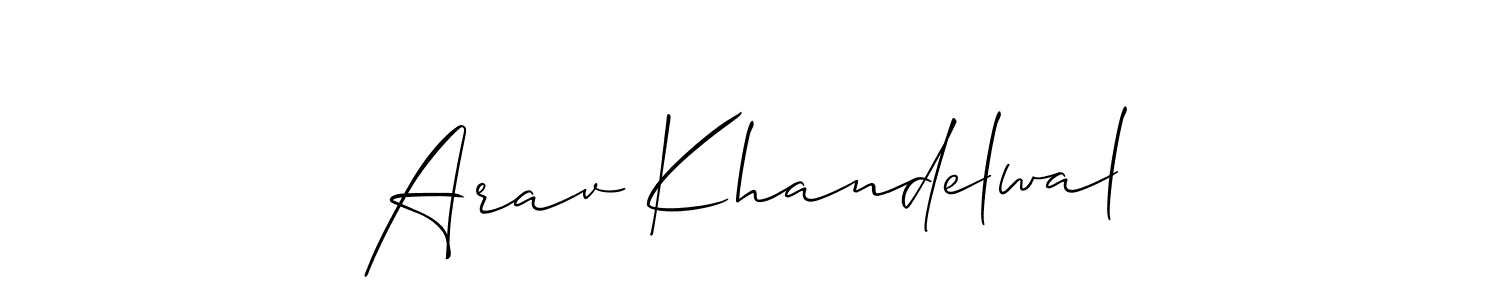 You should practise on your own different ways (Allison_Script) to write your name (Arav Khandelwal) in signature. don't let someone else do it for you. Arav Khandelwal signature style 2 images and pictures png