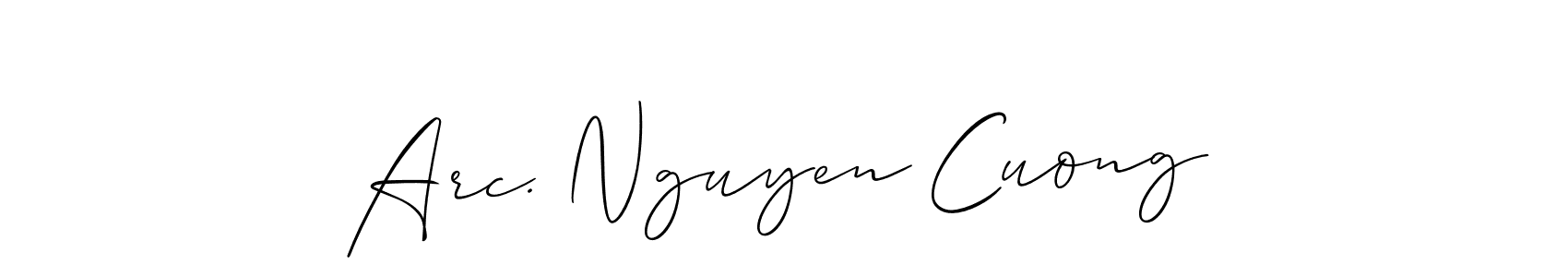 Also we have Arc. Nguyen Cuong name is the best signature style. Create professional handwritten signature collection using Allison_Script autograph style. Arc. Nguyen Cuong signature style 2 images and pictures png