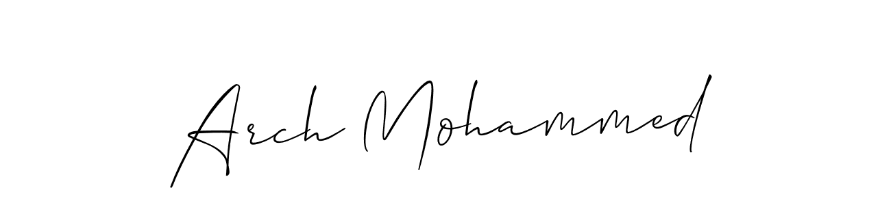 You should practise on your own different ways (Allison_Script) to write your name (Arch Mohammed) in signature. don't let someone else do it for you. Arch Mohammed signature style 2 images and pictures png