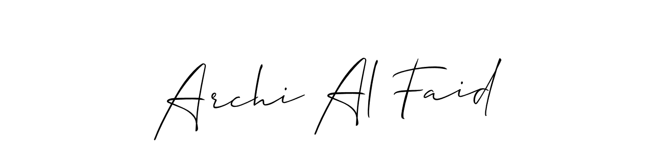 Create a beautiful signature design for name Archi Al Faid. With this signature (Allison_Script) fonts, you can make a handwritten signature for free. Archi Al Faid signature style 2 images and pictures png