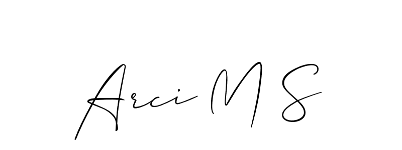 Create a beautiful signature design for name Arci M S. With this signature (Allison_Script) fonts, you can make a handwritten signature for free. Arci M S signature style 2 images and pictures png