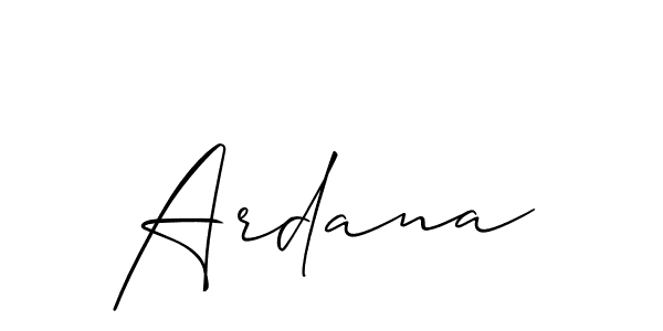 Create a beautiful signature design for name Ardana. With this signature (Allison_Script) fonts, you can make a handwritten signature for free. Ardana signature style 2 images and pictures png