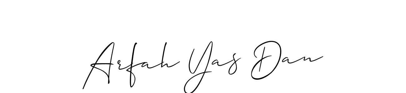 Check out images of Autograph of Arfah Yas Dan name. Actor Arfah Yas Dan Signature Style. Allison_Script is a professional sign style online. Arfah Yas Dan signature style 2 images and pictures png