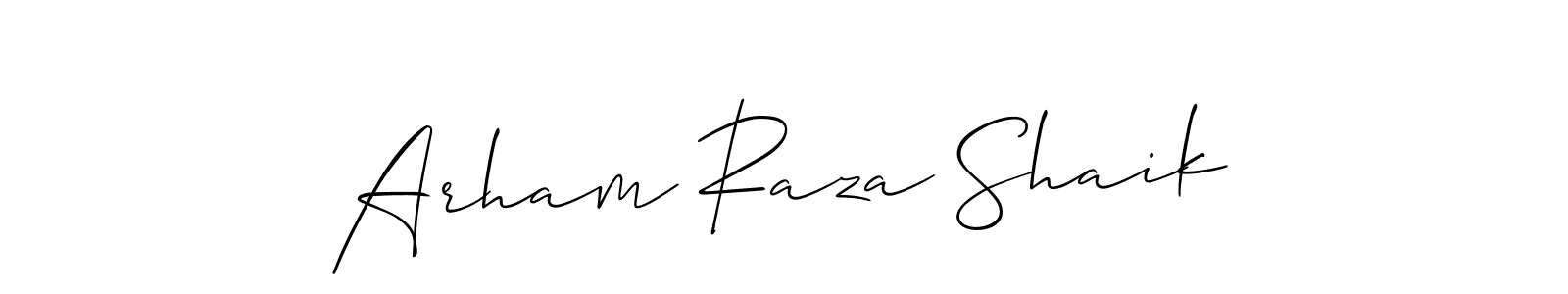 This is the best signature style for the Arham Raza Shaik name. Also you like these signature font (Allison_Script). Mix name signature. Arham Raza Shaik signature style 2 images and pictures png