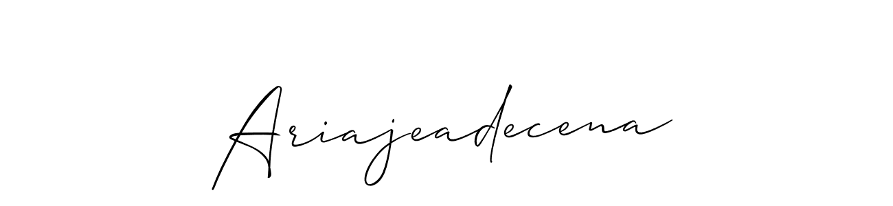 Make a beautiful signature design for name Ariajeadecena. Use this online signature maker to create a handwritten signature for free. Ariajeadecena signature style 2 images and pictures png