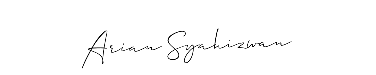 Make a beautiful signature design for name Arian Syahizwan. With this signature (Allison_Script) style, you can create a handwritten signature for free. Arian Syahizwan signature style 2 images and pictures png