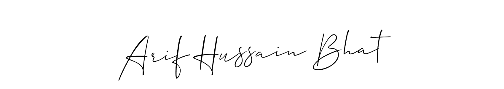How to make Arif Hussain Bhat signature? Allison_Script is a professional autograph style. Create handwritten signature for Arif Hussain Bhat name. Arif Hussain Bhat signature style 2 images and pictures png