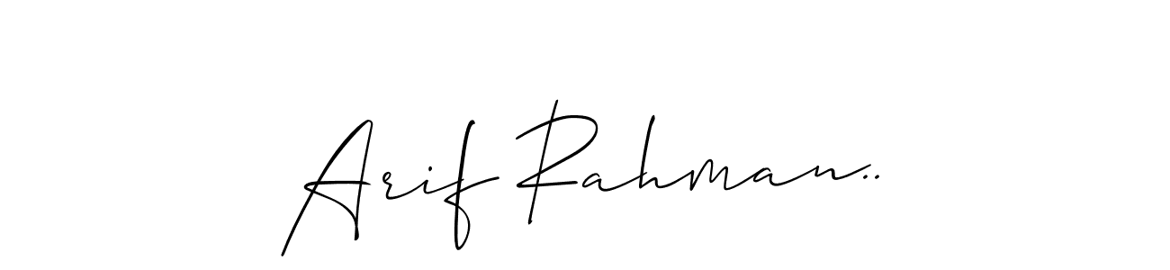 How to make Arif Rahman.. name signature. Use Allison_Script style for creating short signs online. This is the latest handwritten sign. Arif Rahman.. signature style 2 images and pictures png