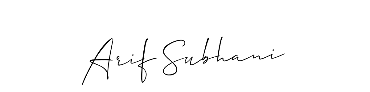 Make a beautiful signature design for name Arif Subhani. With this signature (Allison_Script) style, you can create a handwritten signature for free. Arif Subhani signature style 2 images and pictures png