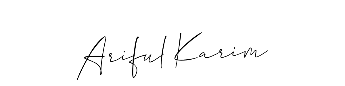 Make a short Ariful Karim signature style. Manage your documents anywhere anytime using Allison_Script. Create and add eSignatures, submit forms, share and send files easily. Ariful Karim signature style 2 images and pictures png