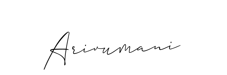 It looks lik you need a new signature style for name Arivumani. Design unique handwritten (Allison_Script) signature with our free signature maker in just a few clicks. Arivumani signature style 2 images and pictures png