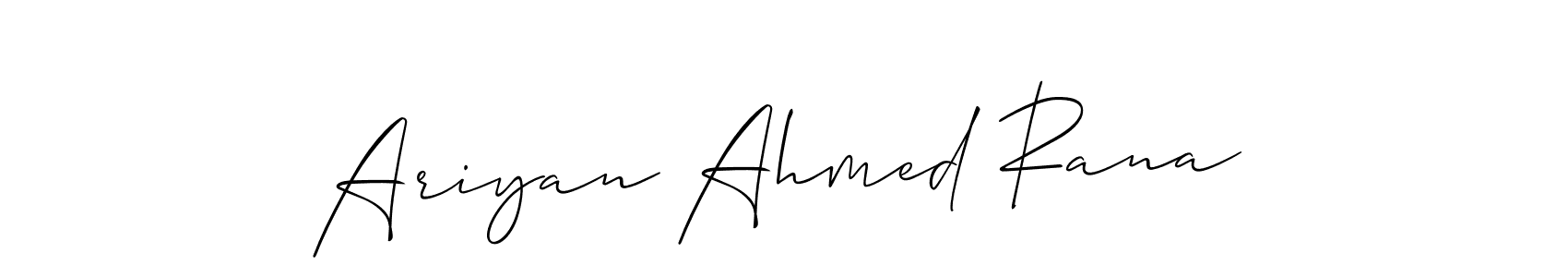 Design your own signature with our free online signature maker. With this signature software, you can create a handwritten (Allison_Script) signature for name Ariyan Ahmed Rana. Ariyan Ahmed Rana signature style 2 images and pictures png