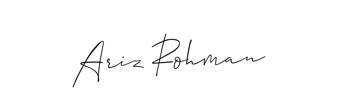 It looks lik you need a new signature style for name Ariz Rohman. Design unique handwritten (Allison_Script) signature with our free signature maker in just a few clicks. Ariz Rohman signature style 2 images and pictures png