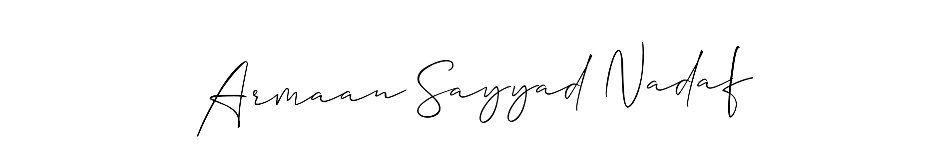 Make a short Armaan Sayyad Nadaf signature style. Manage your documents anywhere anytime using Allison_Script. Create and add eSignatures, submit forms, share and send files easily. Armaan Sayyad Nadaf signature style 2 images and pictures png