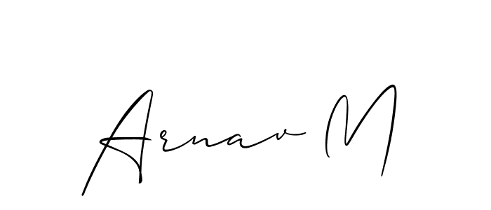 How to make Arnav M signature? Allison_Script is a professional autograph style. Create handwritten signature for Arnav M name. Arnav M signature style 2 images and pictures png