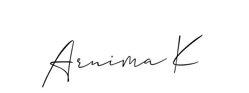 You should practise on your own different ways (Allison_Script) to write your name (Arnima K) in signature. don't let someone else do it for you. Arnima K signature style 2 images and pictures png