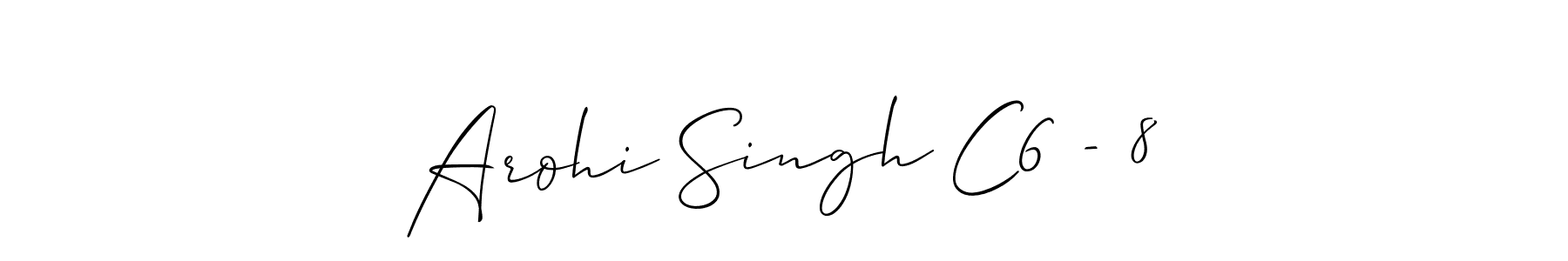 Arohi Singh C6 - 8 stylish signature style. Best Handwritten Sign (Allison_Script) for my name. Handwritten Signature Collection Ideas for my name Arohi Singh C6 - 8. Arohi Singh C6 - 8 signature style 2 images and pictures png