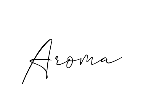 Design your own signature with our free online signature maker. With this signature software, you can create a handwritten (Allison_Script) signature for name Aroma. Aroma signature style 2 images and pictures png