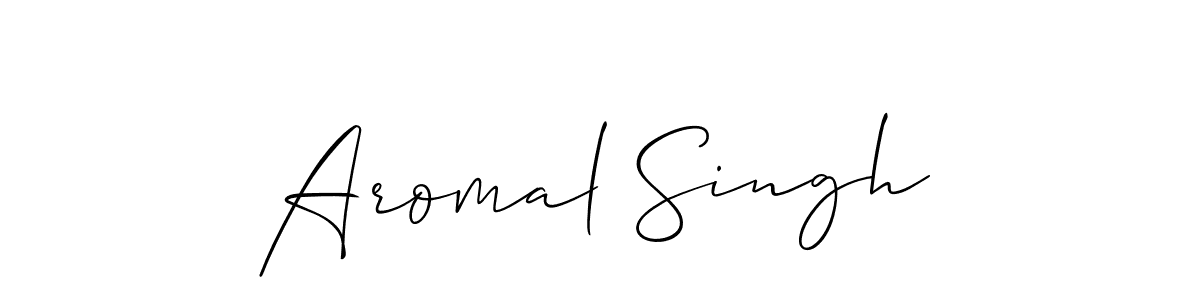 Make a short Aromal Singh signature style. Manage your documents anywhere anytime using Allison_Script. Create and add eSignatures, submit forms, share and send files easily. Aromal Singh signature style 2 images and pictures png