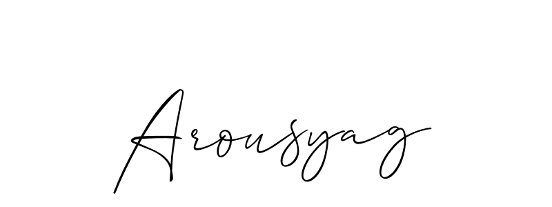 Similarly Allison_Script is the best handwritten signature design. Signature creator online .You can use it as an online autograph creator for name Arousyag. Arousyag signature style 2 images and pictures png