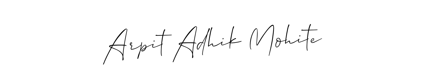 Design your own signature with our free online signature maker. With this signature software, you can create a handwritten (Allison_Script) signature for name Arpit Adhik Mohite. Arpit Adhik Mohite signature style 2 images and pictures png