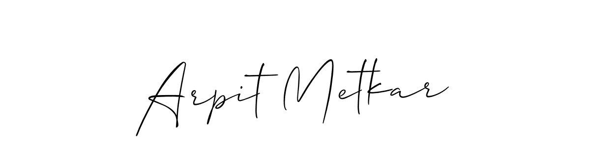 You should practise on your own different ways (Allison_Script) to write your name (Arpit Metkar) in signature. don't let someone else do it for you. Arpit Metkar signature style 2 images and pictures png