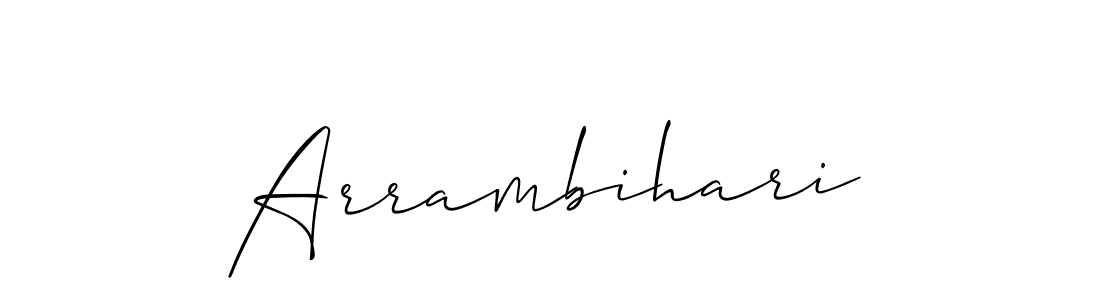 Design your own signature with our free online signature maker. With this signature software, you can create a handwritten (Allison_Script) signature for name Arrambihari. Arrambihari signature style 2 images and pictures png