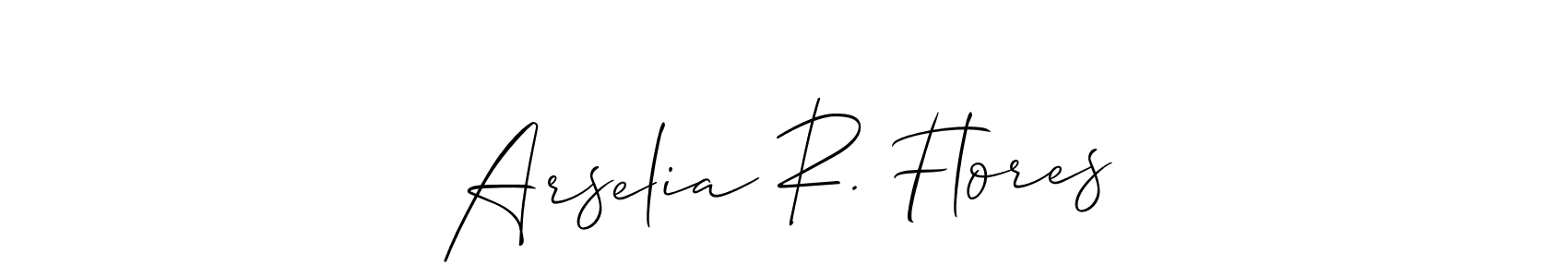 Once you've used our free online signature maker to create your best signature Allison_Script style, it's time to enjoy all of the benefits that Arselia R. Flores name signing documents. Arselia R. Flores signature style 2 images and pictures png