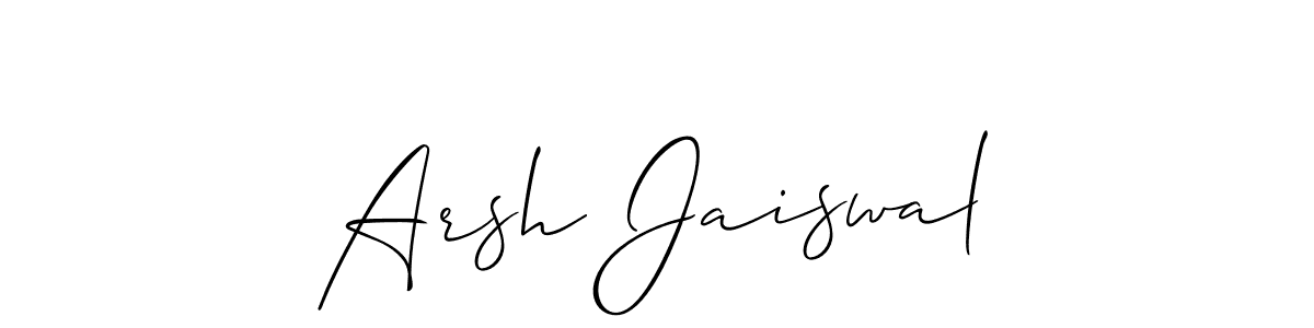 This is the best signature style for the Arsh Jaiswal name. Also you like these signature font (Allison_Script). Mix name signature. Arsh Jaiswal signature style 2 images and pictures png