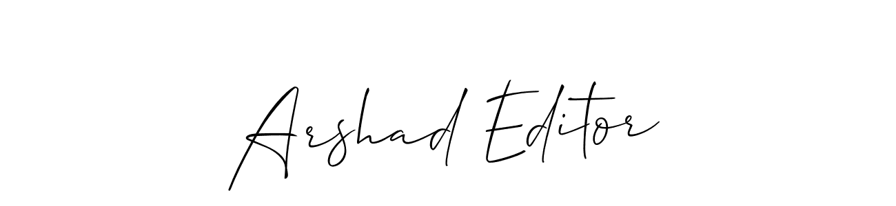 Use a signature maker to create a handwritten signature online. With this signature software, you can design (Allison_Script) your own signature for name Arshad Editor. Arshad Editor signature style 2 images and pictures png