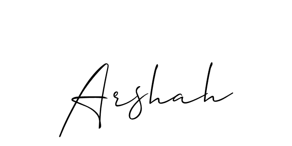 Design your own signature with our free online signature maker. With this signature software, you can create a handwritten (Allison_Script) signature for name Arshah. Arshah signature style 2 images and pictures png