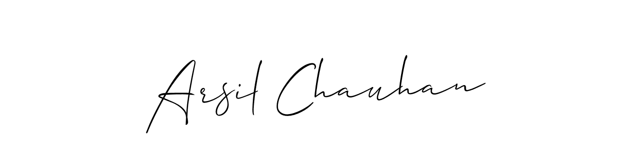It looks lik you need a new signature style for name Arsil Chauhan. Design unique handwritten (Allison_Script) signature with our free signature maker in just a few clicks. Arsil Chauhan signature style 2 images and pictures png