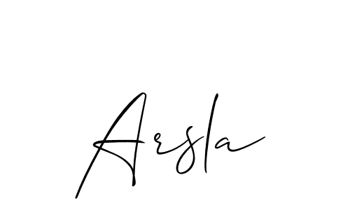 Design your own signature with our free online signature maker. With this signature software, you can create a handwritten (Allison_Script) signature for name Arsla. Arsla signature style 2 images and pictures png