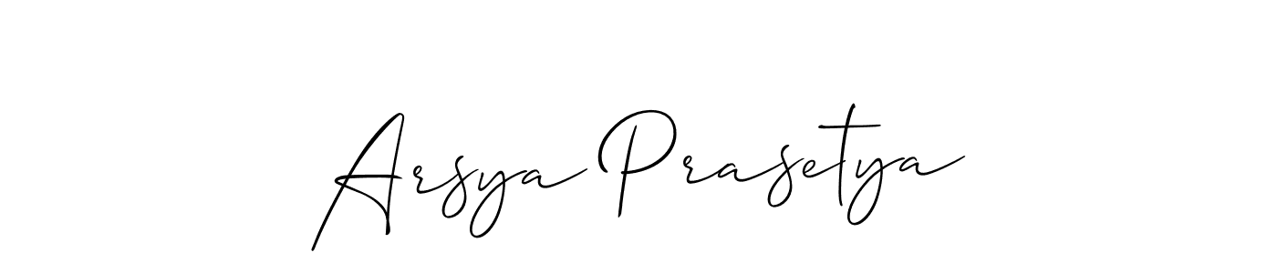 Also we have Arsya Prasetya name is the best signature style. Create professional handwritten signature collection using Allison_Script autograph style. Arsya Prasetya signature style 2 images and pictures png