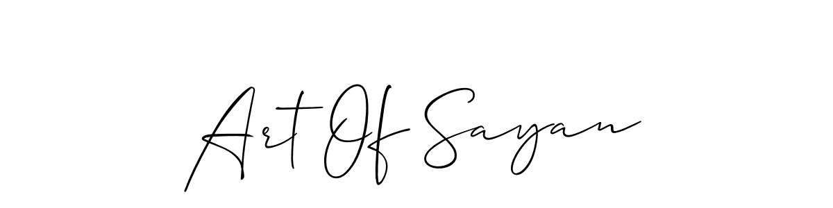 How to make Art Of Sayan name signature. Use Allison_Script style for creating short signs online. This is the latest handwritten sign. Art Of Sayan signature style 2 images and pictures png