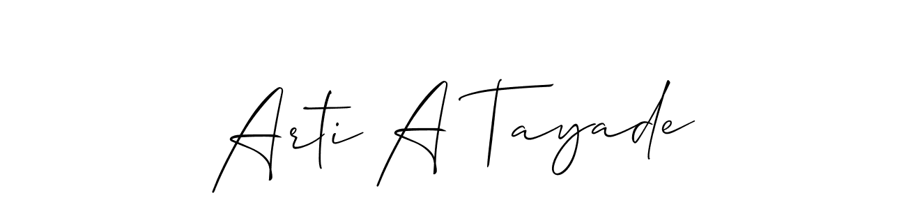 It looks lik you need a new signature style for name Arti A Tayade. Design unique handwritten (Allison_Script) signature with our free signature maker in just a few clicks. Arti A Tayade signature style 2 images and pictures png