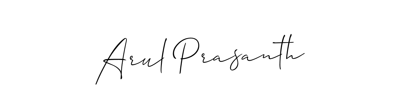 Also we have Arul Prasanth name is the best signature style. Create professional handwritten signature collection using Allison_Script autograph style. Arul Prasanth signature style 2 images and pictures png