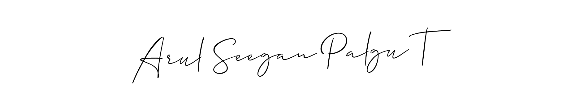 Use a signature maker to create a handwritten signature online. With this signature software, you can design (Allison_Script) your own signature for name Arul Seegan Palgu T. Arul Seegan Palgu T signature style 2 images and pictures png