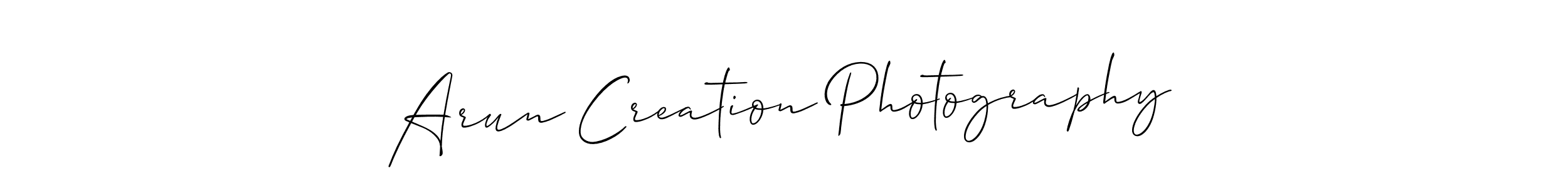 How to make Arun Creation Photography signature? Allison_Script is a professional autograph style. Create handwritten signature for Arun Creation Photography name. Arun Creation Photography signature style 2 images and pictures png