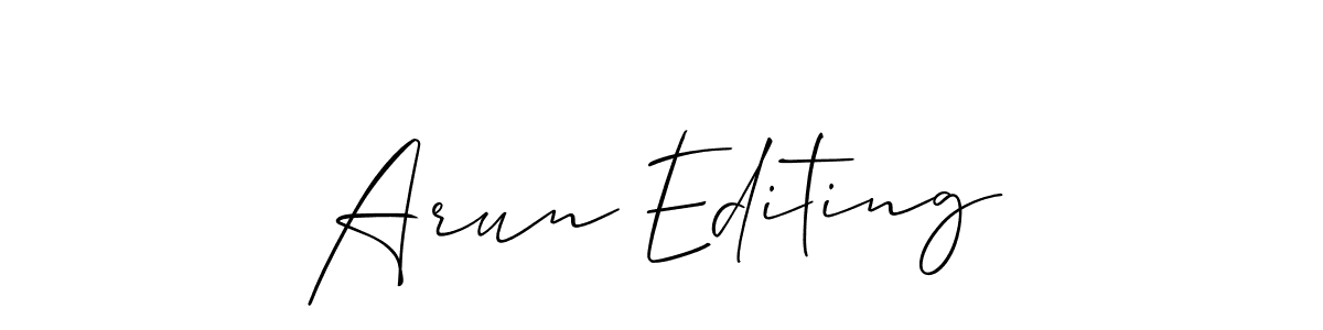 Make a beautiful signature design for name Arun Editing. With this signature (Allison_Script) style, you can create a handwritten signature for free. Arun Editing signature style 2 images and pictures png