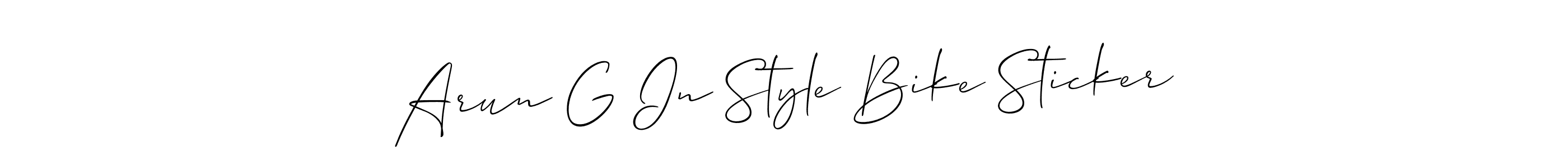 Use a signature maker to create a handwritten signature online. With this signature software, you can design (Allison_Script) your own signature for name Arun G In Style Bike Sticker. Arun G In Style Bike Sticker signature style 2 images and pictures png
