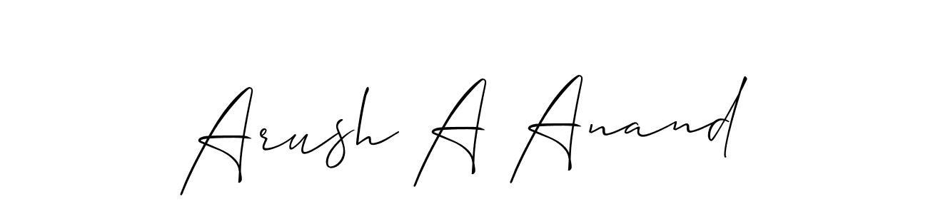 Design your own signature with our free online signature maker. With this signature software, you can create a handwritten (Allison_Script) signature for name Arush A Anand. Arush A Anand signature style 2 images and pictures png