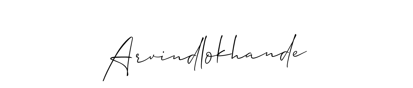 Also we have Arvindlokhande name is the best signature style. Create professional handwritten signature collection using Allison_Script autograph style. Arvindlokhande signature style 2 images and pictures png