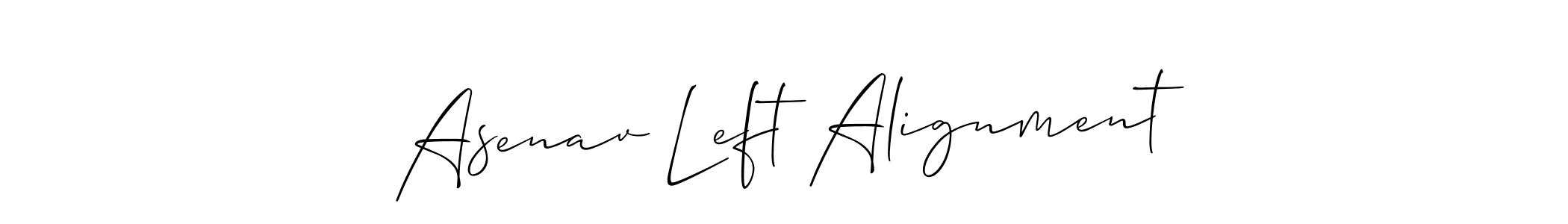 Design your own signature with our free online signature maker. With this signature software, you can create a handwritten (Allison_Script) signature for name Asenav Left Alignment. Asenav Left Alignment signature style 2 images and pictures png