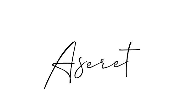 How to make Aseret signature? Allison_Script is a professional autograph style. Create handwritten signature for Aseret name. Aseret signature style 2 images and pictures png