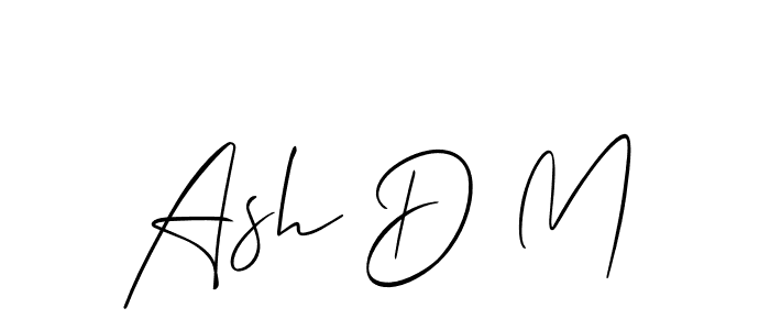 Make a beautiful signature design for name Ash D M. With this signature (Allison_Script) style, you can create a handwritten signature for free. Ash D M signature style 2 images and pictures png