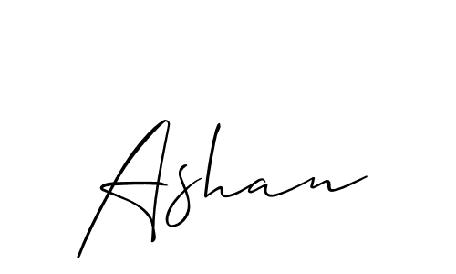 Design your own signature with our free online signature maker. With this signature software, you can create a handwritten (Allison_Script) signature for name Ashan. Ashan signature style 2 images and pictures png