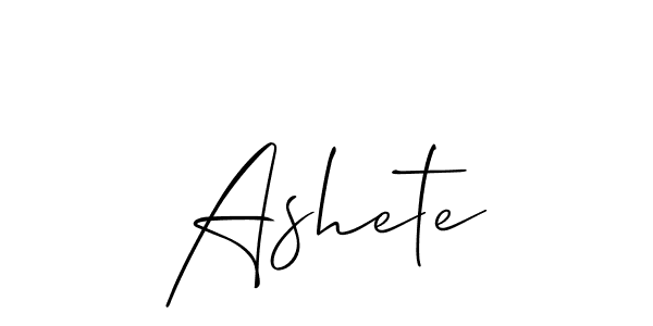 Also we have Ashete name is the best signature style. Create professional handwritten signature collection using Allison_Script autograph style. Ashete signature style 2 images and pictures png