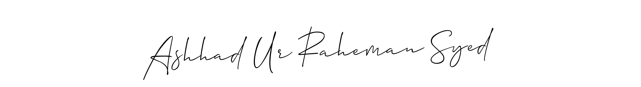 It looks lik you need a new signature style for name Ashhad Ur Raheman Syed. Design unique handwritten (Allison_Script) signature with our free signature maker in just a few clicks. Ashhad Ur Raheman Syed signature style 2 images and pictures png
