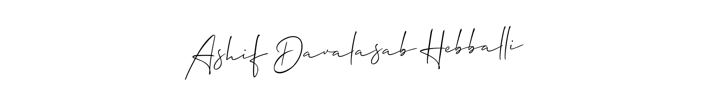 Design your own signature with our free online signature maker. With this signature software, you can create a handwritten (Allison_Script) signature for name Ashif Davalasab Hebballi. Ashif Davalasab Hebballi signature style 2 images and pictures png